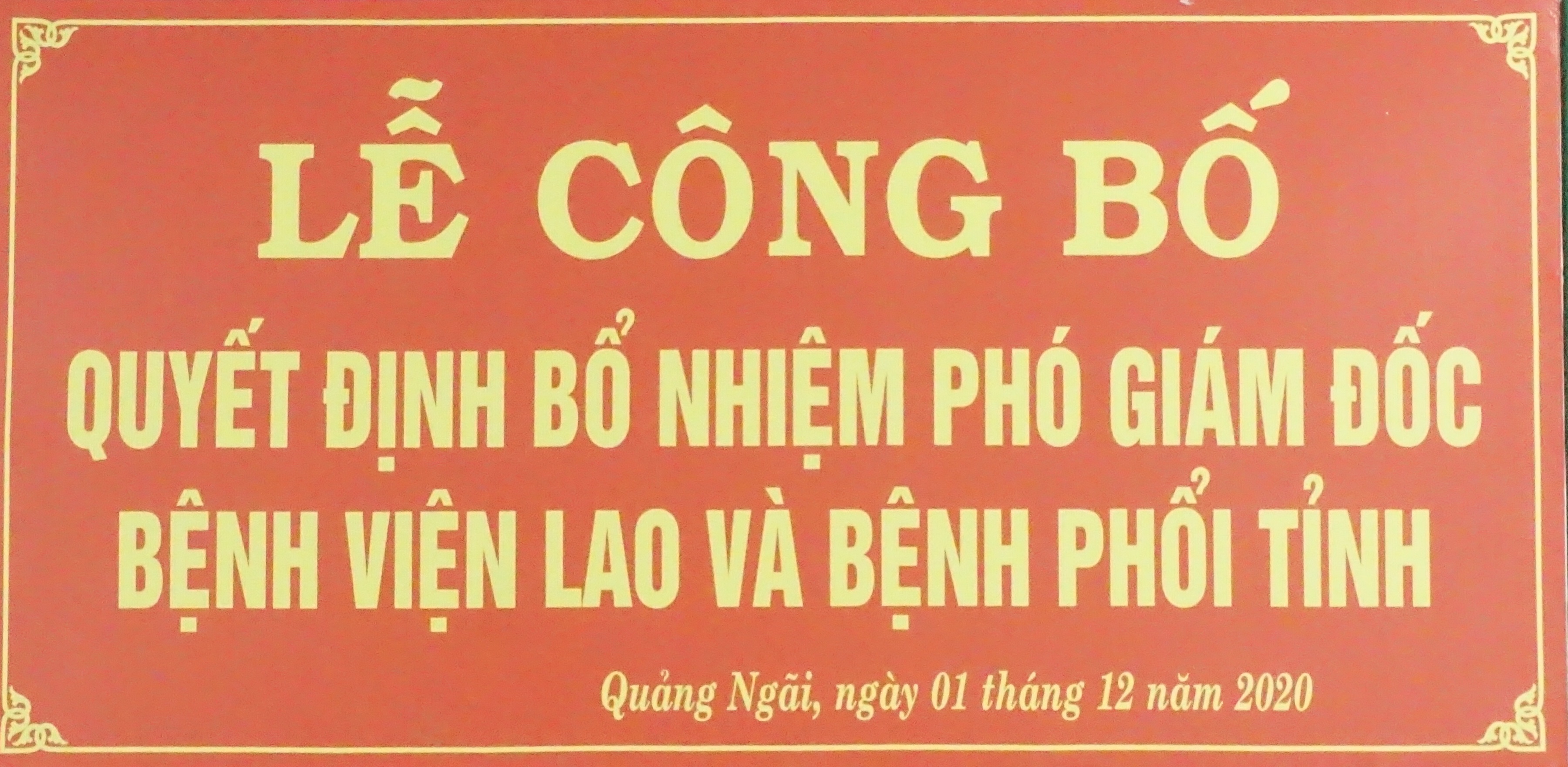 Công bố quyết định điều động, bổ nhiệm Phó giám đốc Bệnh viện Lao và Bệnh phổi tỉnh Quảng Ngãi